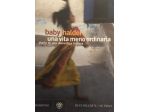 Baby Halder - Una vita meno ordinaria. Diario di una domestica indiana
