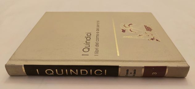 I Quindici vol.3.Il libro del come è del perche:Il mondo e lo spazio Ed.1974 - Foto 4