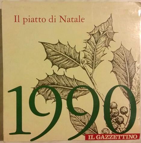 Il Gazzettino Il piatto di Natale disegno di Augusto Murer, 1990 nuovo