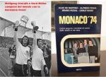 MONACO '74, CASA EDITRICE BIETTI PRIMA EDIZIONE 1974.