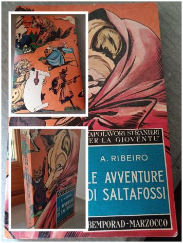 LE AVVENTURE DI SALTAFOSSI, A. RIBEIRO, BEMPORAD 1966.