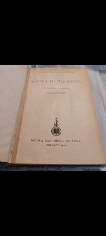 Guida di Bologna. RICCI Corrado - ZUCCHINI Guido, zanichelli 1950 - Foto 2