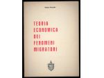 TEORIA ECONOMICA DEI FENOMENI MIGRATORI