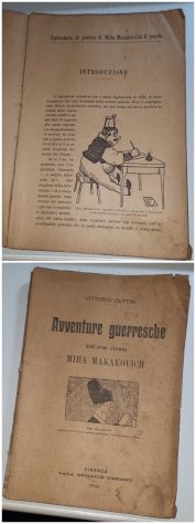 Avventure guerresche dell’eroe croato MIHA MAKAKOVICH, V. CUTTIN, Nerbini 1916.