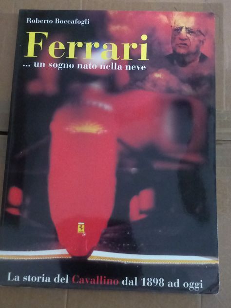 LIBBRO FERRARI UN SOGNO NATO NELLA NEVE