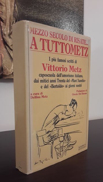 MEZZO SECOLO DI RISATE... A TUTTOMETZ, Vittorio Metz, SUGARCO EDIZIONI 1985. - Foto 6