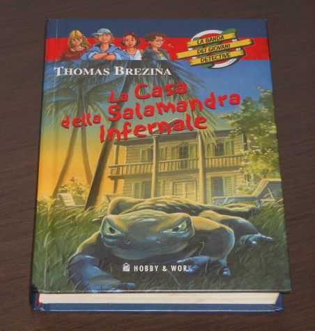 LA CASA DELLA SALAMANDRA INFERNALE, THOMAS BREZINA, HOBBY & WORK 2006. - Foto 4