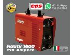 Saldatrice INVERTER Fidaty 1600  MMA-TIG   EPS  8 anni di GARANZIA