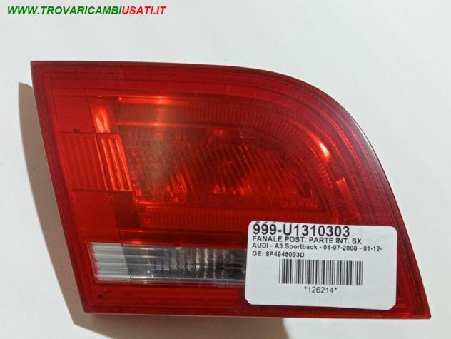 FANALE POST. PARTE INT. SX  999-U1310303 Parti elettriche  Fanaleria  Fanali  Fanale post. sx. AUDI - A3 Sportback - 01-07-2008 - 01-12-2012, AUDI - S