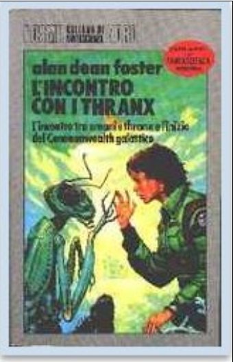 Alan Dean Foster: L 'incontro con i Thranx