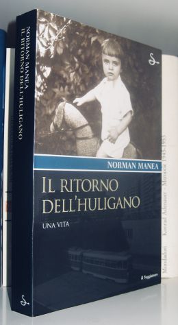 Norman Manea - Il ritorno dell'Huligano
