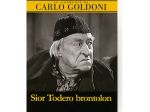 Dvd "Sior Todero brontolon" di Goldoni/Baseggio/Lodovici