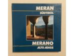 Alto Adige Merano, SudTirol Meran di Siegfried Wenter Ed.Tappeiner, 1984 perfett