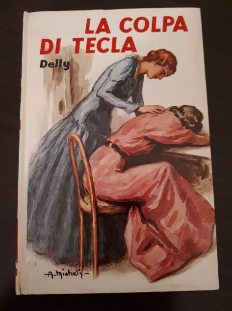 DELLY la colpa di Tecla, SALANI EDITORE 1961. - Foto 3