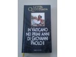In Vaticano nei primi anni di Giovanni Paolo II