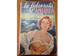 La fidanzata d'America, Berta Ruck, Ed. A. Salani.oo
