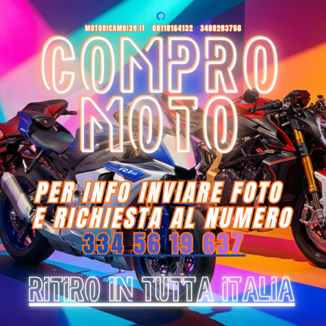 Cerco moto Yamaha Suzuki Honda