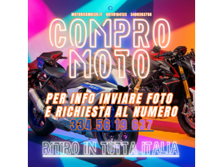 Cerco moto Yamaha Suzuki Honda
