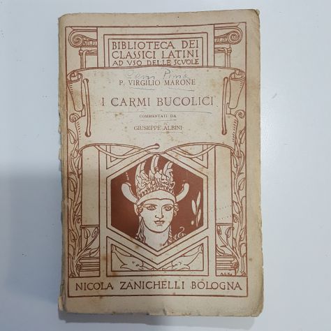 I Carmi Bucolici - Publio Virgilio Marone - Zanichelli - 1940