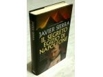 Il segreto Egizio di Napoleone di Javier Sierra Ed.Tropea, 2006 come nuovo