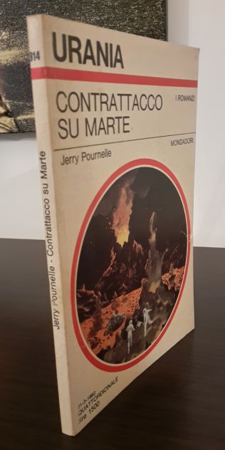CONTRATTACCO SU MARTE, JERRY POURNELLE, URANIA N. 914, Mondadori 1982. - Foto 5
