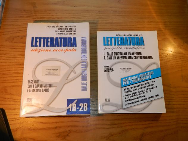 Letteratura, Dalle origini alla controriforma 1B-2B, Atlas, 2008 Due volumi