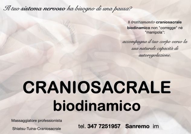 Trattamenti benessere di CRANIOSACRALE biodinamico Tel:3477251957