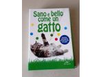 Sano e bello come un gatto