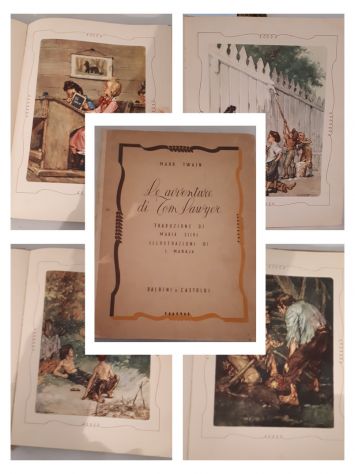 Le avventure di Tom Sawyer, MARK TWAIN, BALDINI & CASTOLDI 1940.
