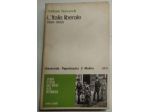 l’Italia liberale (1861-1900)  storia d’Italia dall’unità alla repubblica,vol  2
