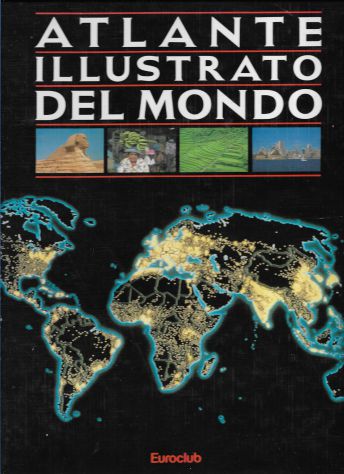 1990 ATLANTE ILLUSTRATO DEL MONDO RILEGATO