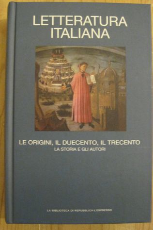 Letteratura Italiana, Le origini, Il duecento, Il trecento ...