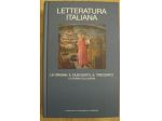 Letteratura Italiana, Le origini, Il duecento, Il trecento ...