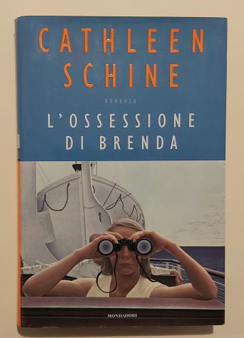 L'ossessione di Brenda di Cathleen Schine 1°Ed.Mondadori, febbraio 2000