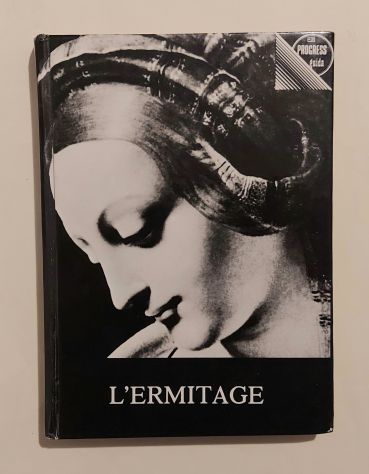 L’Ermitage di Goratseievich Shapiro Ed.Progress, Mosca 1979 perfetto