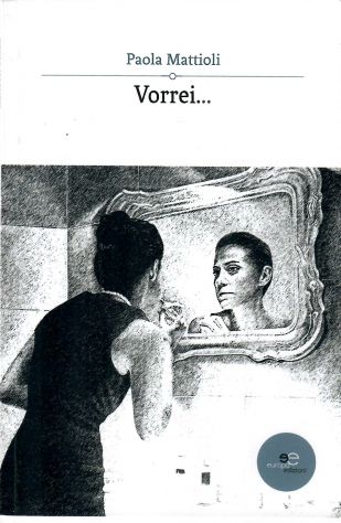 Libro di Poesie:Vorrei...edito Europa Edizioni