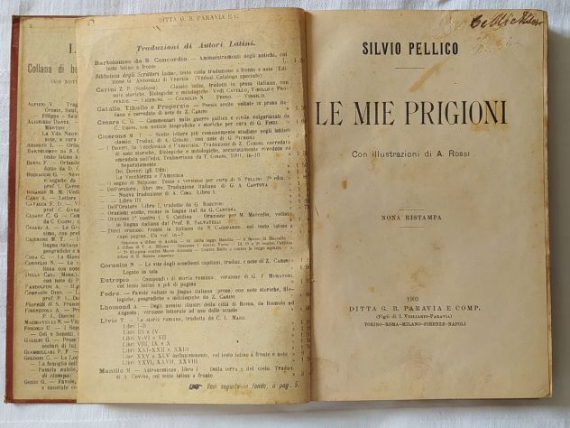 Silvio Pellico- Le Mie Prigioni- Ediz. 1903 - Foto 2