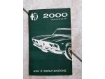ALFA ROMEO 2000 SPRINT ANNO 1961 USO E MANUTENZIONE ORIGINALE PERFETTO!!!!
