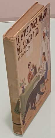 Le avventurose vacanze del signor Tito di M. GIRAUD, 19441. - Foto 2
