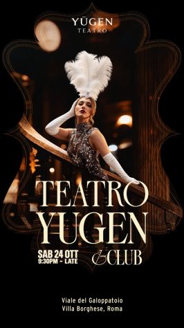 24/10 - 24/11:SABATO 24 OTTOBRE CENA SPETTACOLO TEATRO YUGEN ROMA INFO 3391047611