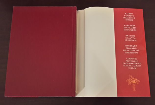 il GALATEO GRANDE LIBRO DELLE BUONE MANIERE, ANNA CLAUDIA MOSCONI, 1999. - Foto 7