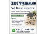 Privato cerca appartamento nel Basso Canavese