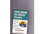 Francesco Pira, Come creare un ufficio stampa, Sperling & Kupfer