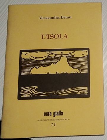 L’isola	 di Alessandra Bruni