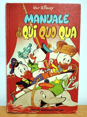 Libro Manuale di Qui Quo Qua 1° Ed. 1979 Mondadori Walt Disney