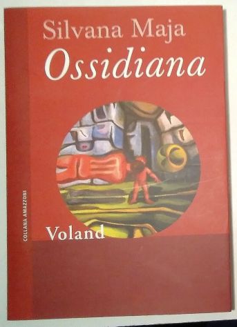 ossidiana di Silvana Maja