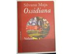 ossidiana   di Silvana Maja