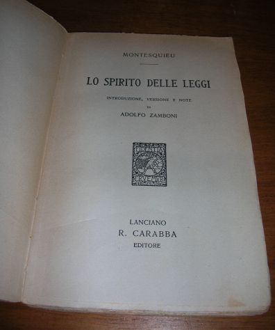 Lo spirito delle Leggi Introduzione, versione e note di Adolfo Zamboni - Foto 3
