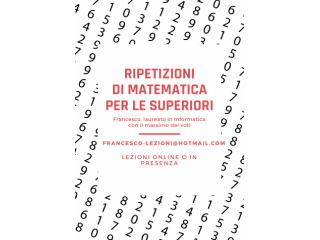 Ripetizioni di Matematica per Studenti delle Scuole Superiori