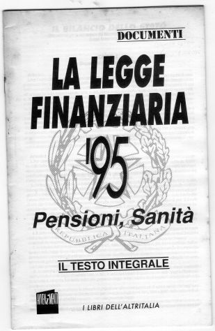 AA.VV., La legge finanziaria 95, pensioni e sanità, I libri dell'Altritalia